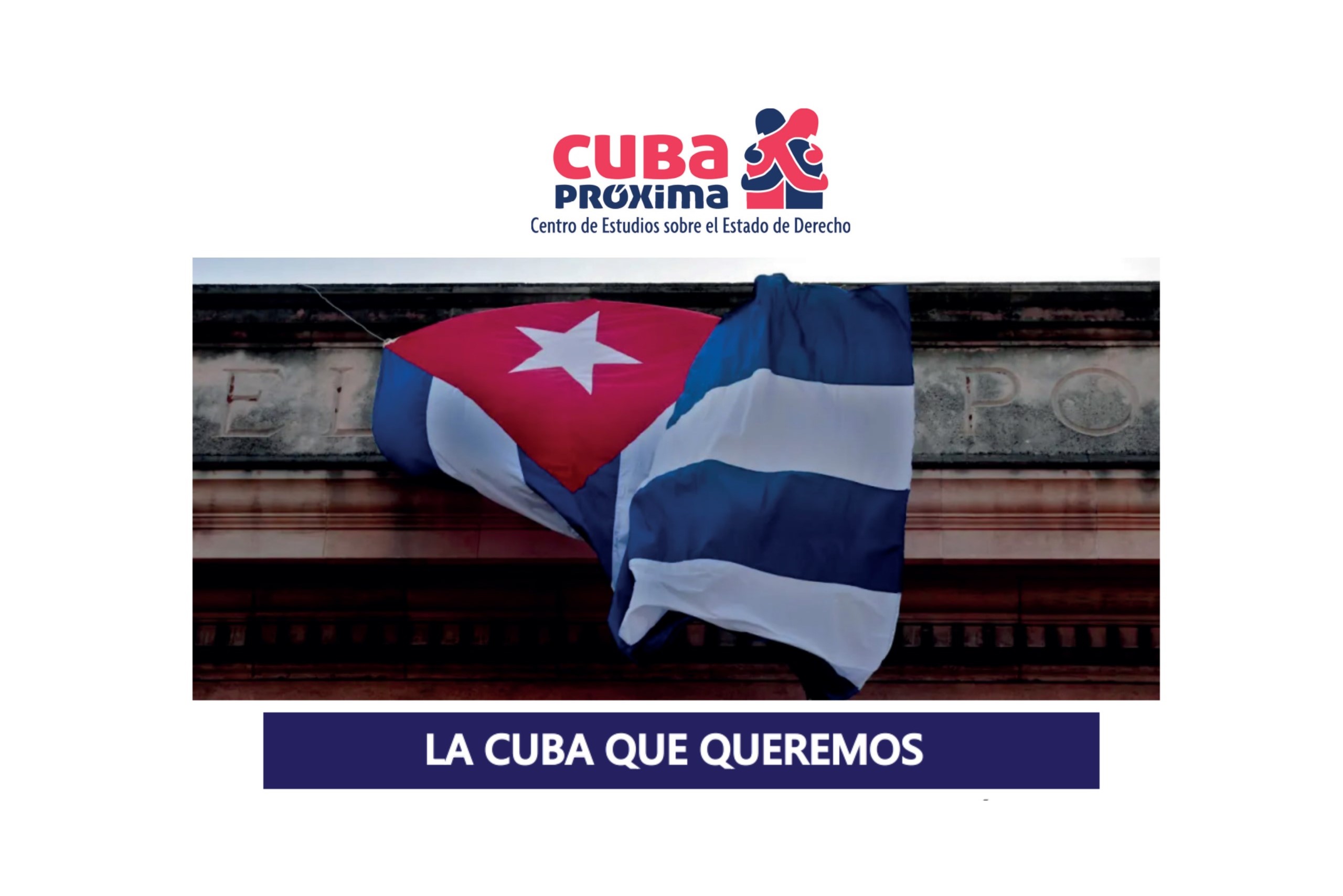 La Cuba que queremos